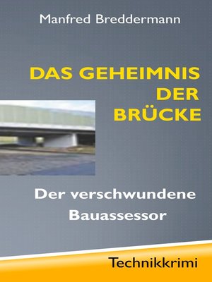 cover image of Das Geheimnis der Brücke
